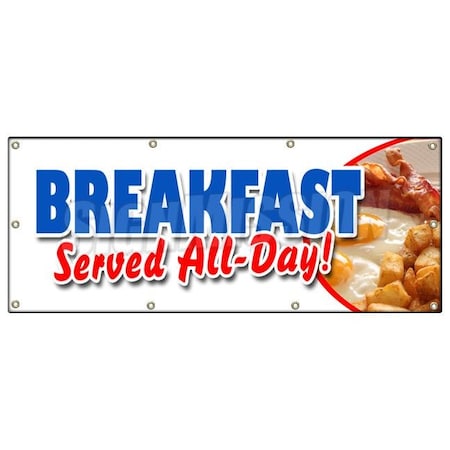 Signmission BREAKFAST SERVED ALL DAY BANNER SIGN bacon eggs pancakes waffles grits B-96 Breakfast Served All Day